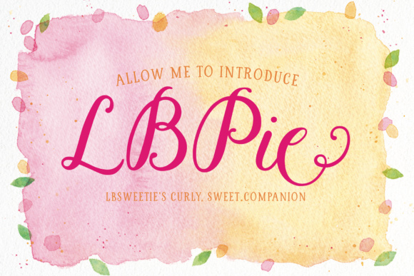LBPie: A Hand-Lettered Script Font for Editorial Design