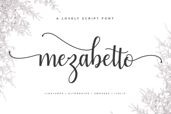 Mezabetto: A Modern Script Typeface for Polished Branding
